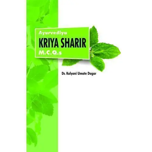 [HA-67] Kriya Sharira (Ayurvediya) M.C.Q.s