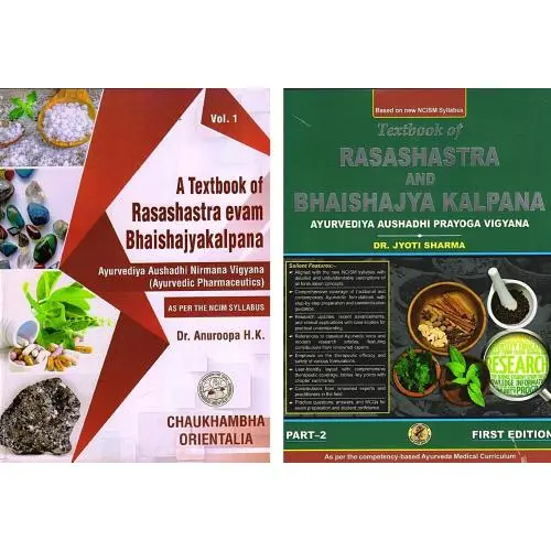Textbook of Rasashastra & Bhaishajya kalpana (Vol. 1-2)