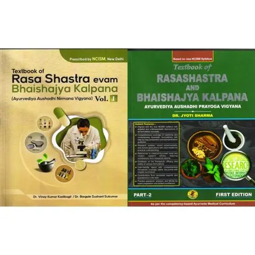 Text Book of Rasa shastra & Bhaishajya kalpana (Vol. 1-2)