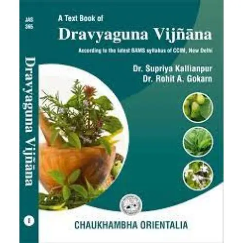 Dravyaguna Vijnana (Volume 1)