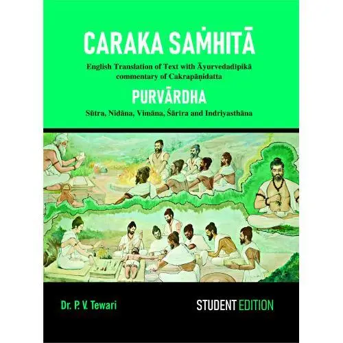 Caraka Samhita 'Purvardha for Student' English