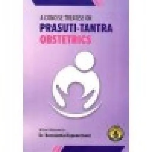 Concise Prasuti-Tantra (Obstetrics)