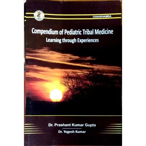 Compendium Of Pediatric trible Medicine