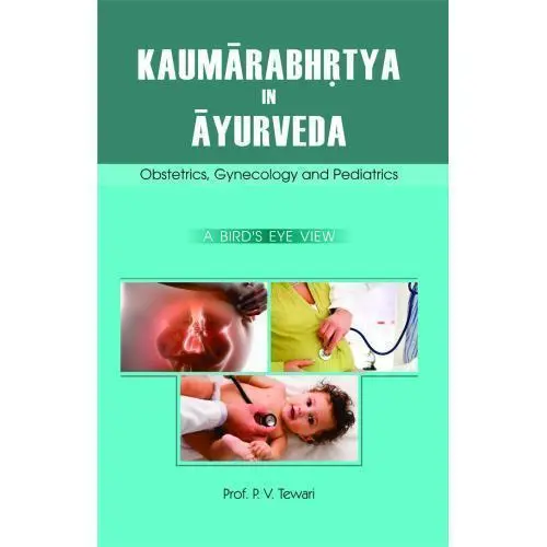 Kaumarabhritya in Ayurveda