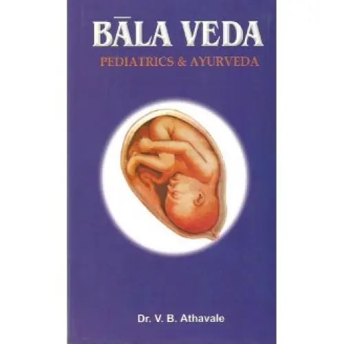 [PCAS019] Bala Veda (Paediatrics Ayurveda)