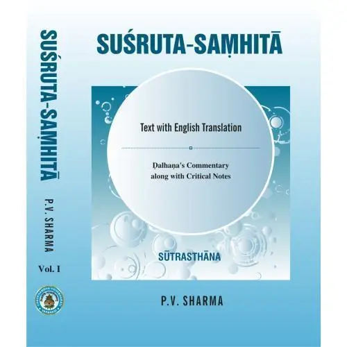 [HA-09.1] Susruta Samhita (Vol.1)