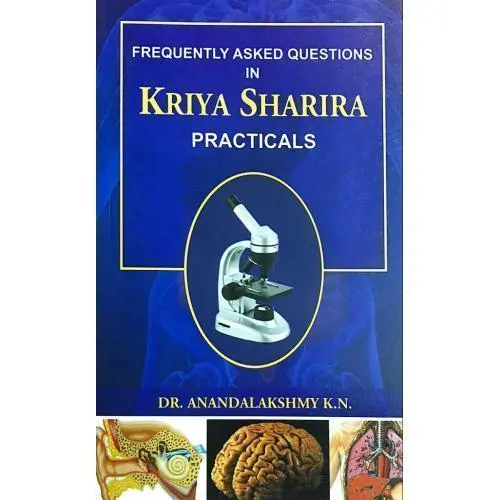 Kriya Sharira (Practicals)