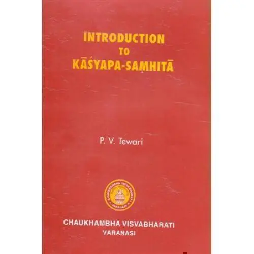 [HA-05] Introduction to Kasyapa Samhita