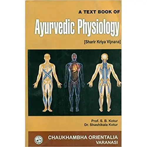 [CoJa-162] A Text Book of Ayurvedic Physiology sharir kriya vijnana