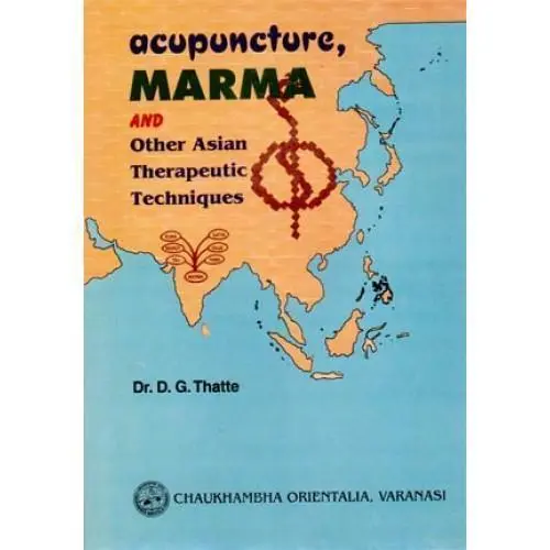 [CoJa-73] Acupuncture Marma other Asian Therapeutic Techniques