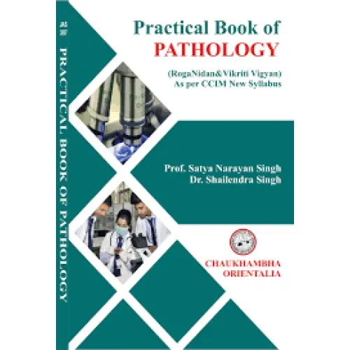[COJA-397] Practical Book of Pathology (Roga Nidan & Vikriti Vigyan)As per CCIM Latest Syllabus (For BAMS & MD Roga Nidan Student)