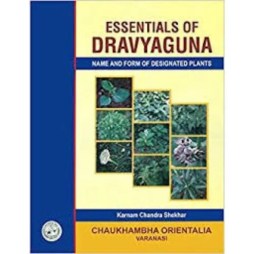 [coja-312.1] Essentials Of Dravyaguna Vol- I