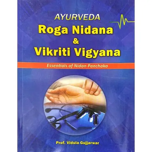 [CAS 28] A Text Book for Roga Nidana and Vikruthi Vijnana (vol-2)