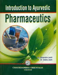 [CoJa-271] Introduction to Ayurvedic Pharmaceutics