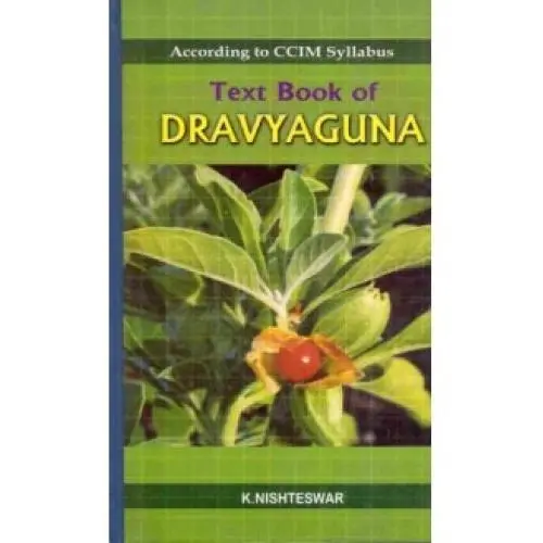 [CAS 7] Text Book of Dravyaguna