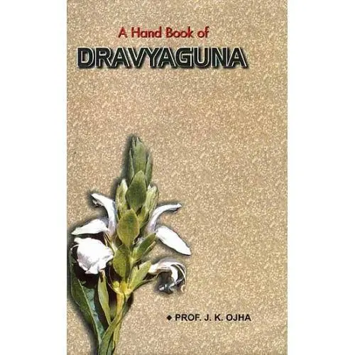 [PCAS054] A Hand Book of Dravyaguna