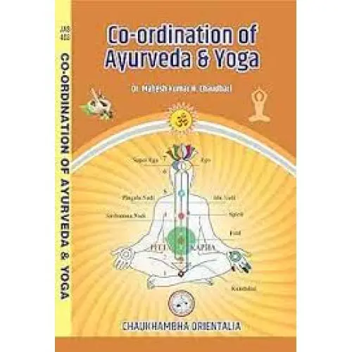 [COJA-403] Co-Ordination of Ayurveda and Yoga
