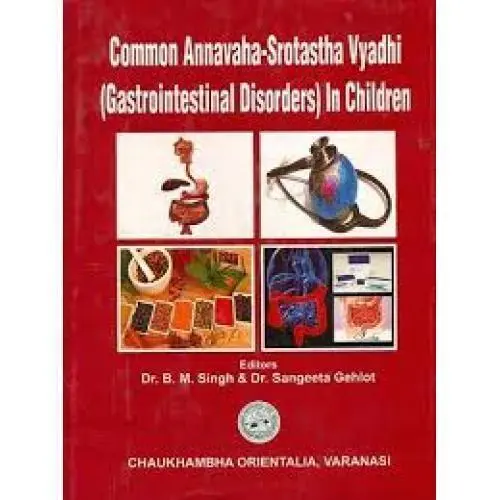 [CoJa-258] Common Annavaha-Srotastha Vyadhi-Gastrointestinal Disorders In Children