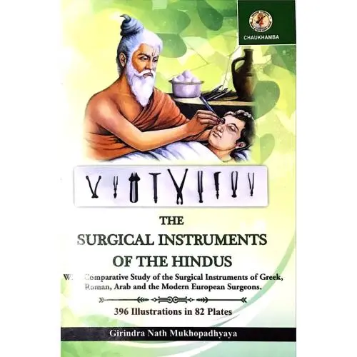 [CAS 48] The Surgical Instruments of the Hindus
