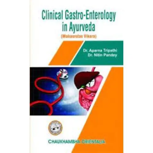 [COJA-385] Clinical Gasro-Enterology in Ayurveda (Complete in 2 Vols.)Vol-I Vol-II