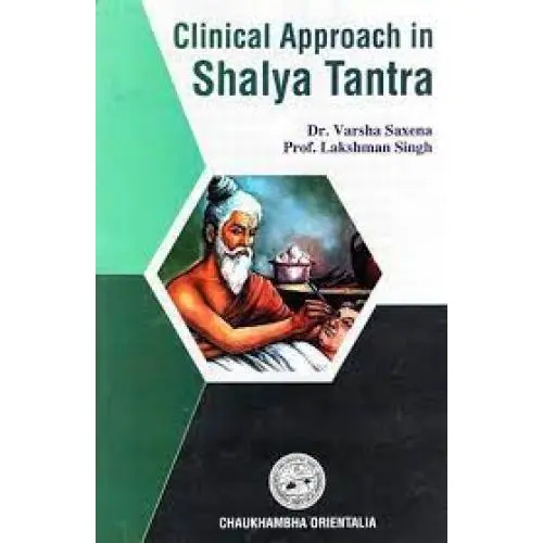 [COJA-387] Clinical Approach in Shalya Tantra