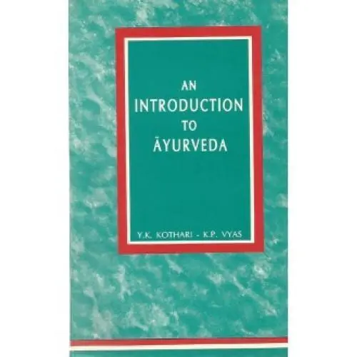 [PCAS007] An Introduction to Ayurveda (HB)